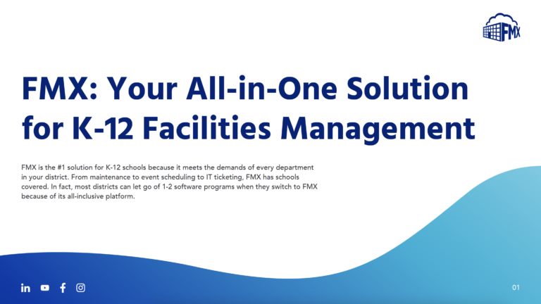 FMX: Your All-in-One Solution for K-12 Facilities Management